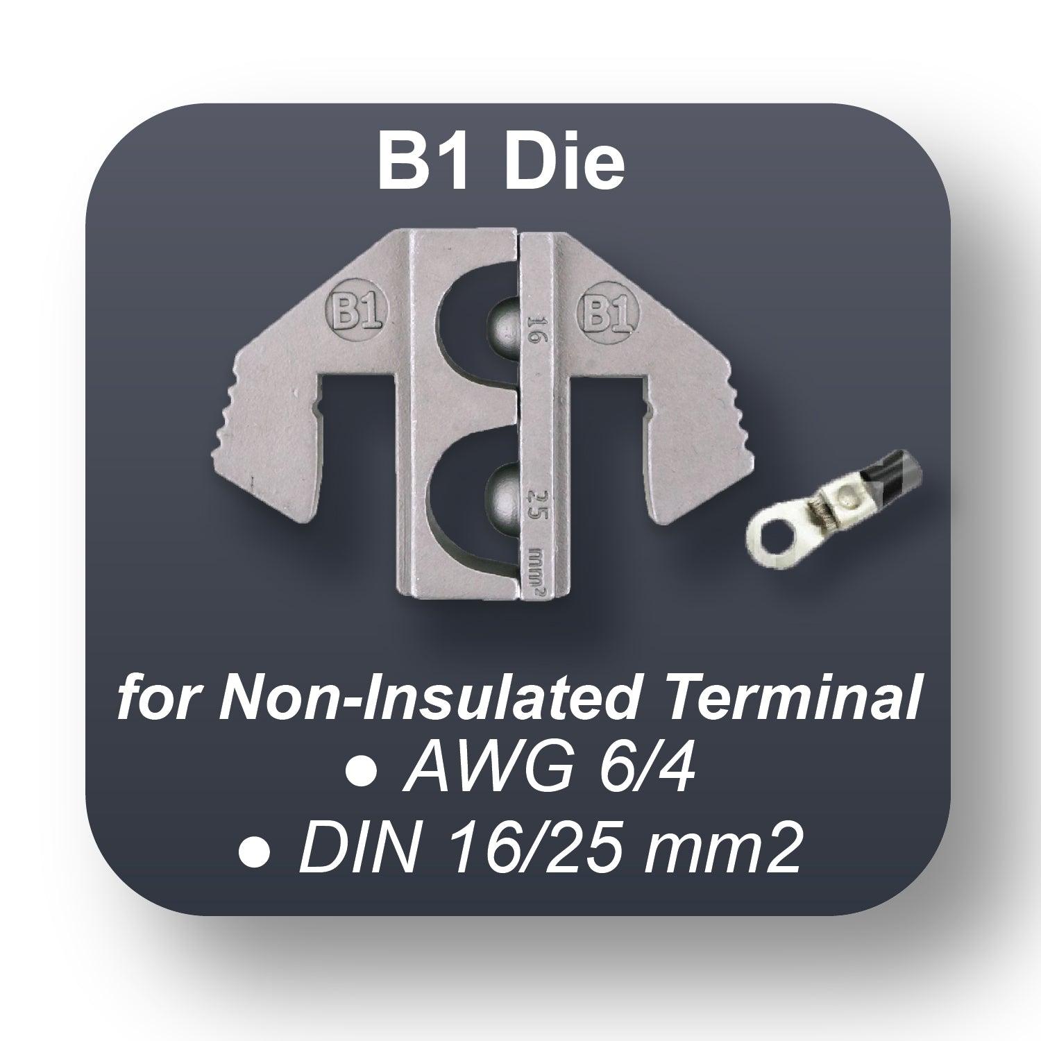 Crimping Tool Die - B1 Die for Non-Insulated Terminals AWG 6/4, DIN 16/25 mm2